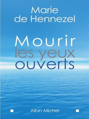 cover image of Mourir les yeux ouverts